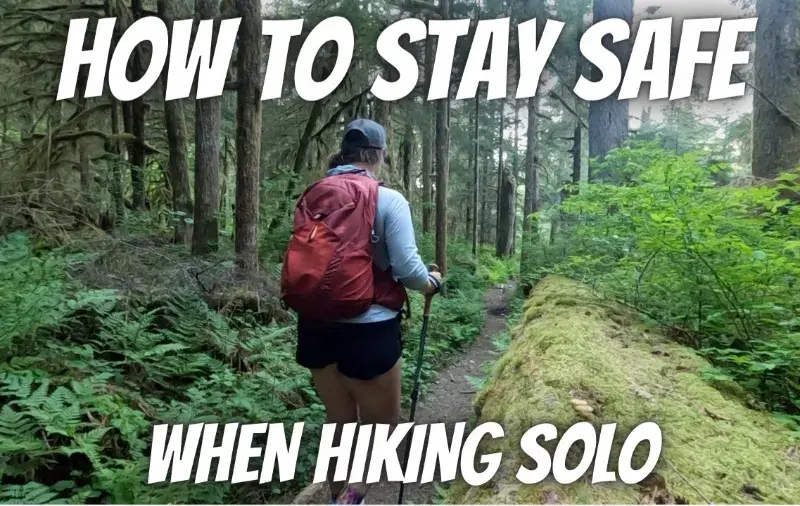 Safety Tips for Women Solo Hiking